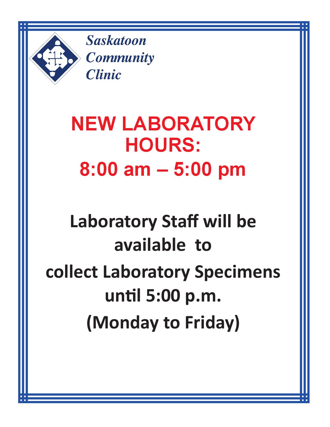 New Lab Hours 3.0 Final Saskatoon Community Clinic